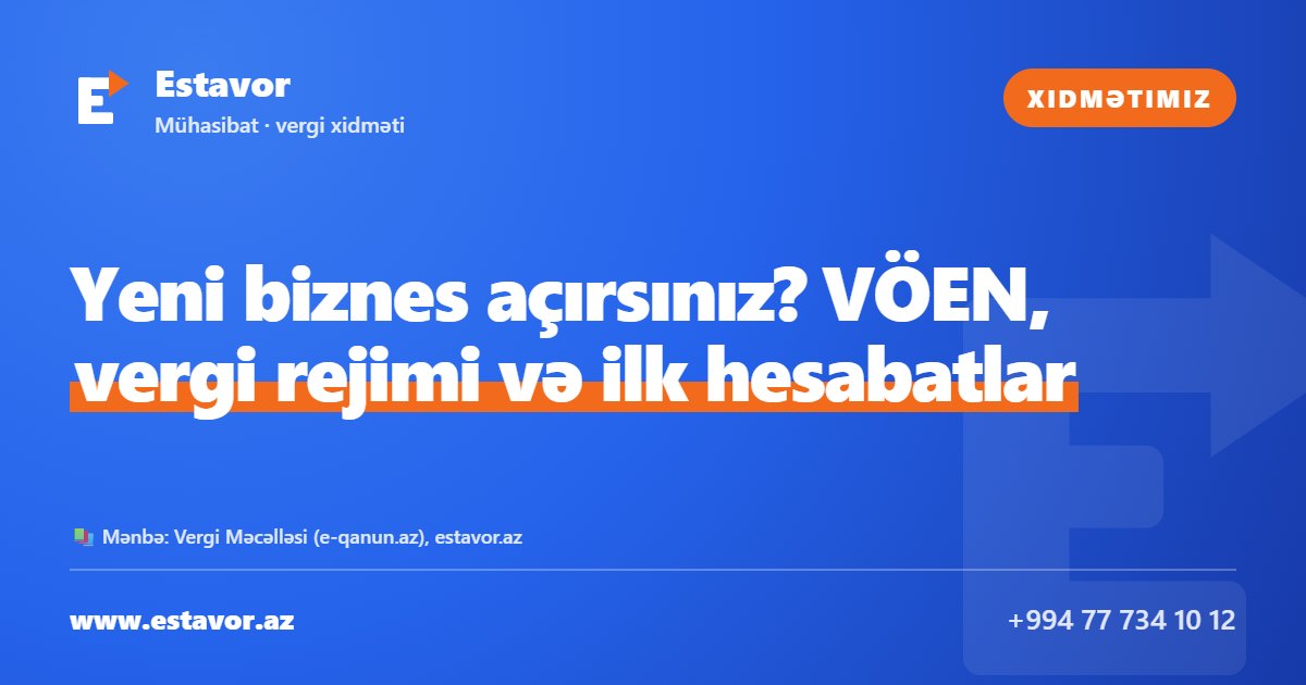 Starting a business? Help with VÖEN, tax regime and first reports